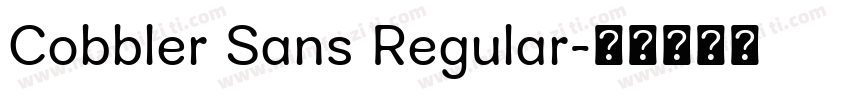 Cobbler Sans Regular字体转换